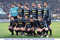 Champions League, 12 aprile 2005 Inter - Milan 0-1(sospesa) la formazione scesa in campo